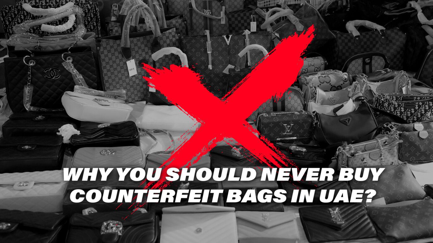 Reasons Why You Should Never Buy Counterfeit Designer Bags in UAE?