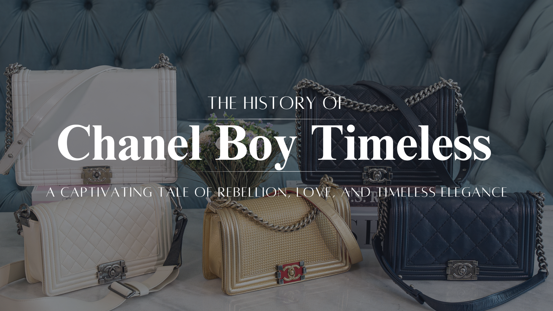 Chanel boy bag history new arrivals